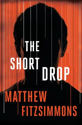 The Short Drop (Gibson Vaughn) Hardcover  December 1, 2015